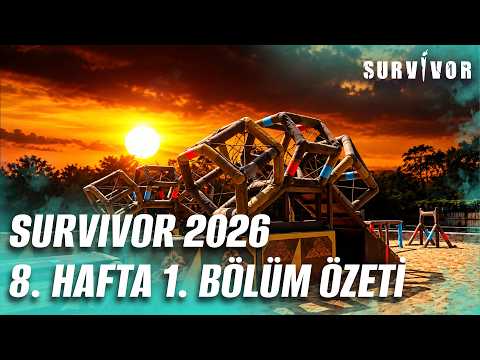 Survivor Türkiye 2026 | 8. Hafta 1. Bölüm Özeti @SurvivorTurkiye