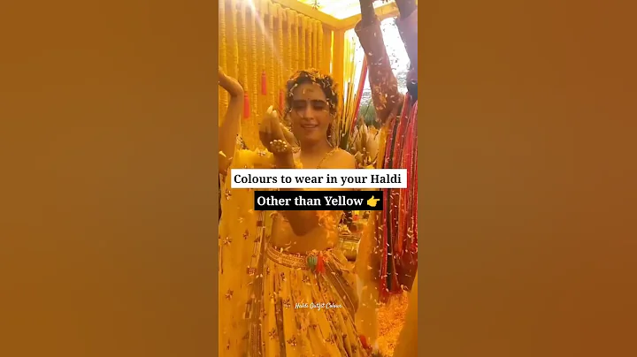 Colours to Wear In Your Haldi Other Than Yellow | Haldi Outfit Colour #bridetobe