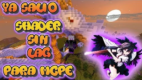 Shader Realista Sin Lag para Minecraft Pe 1.11.0.9/1.11.0.8/1.9/1.10.0