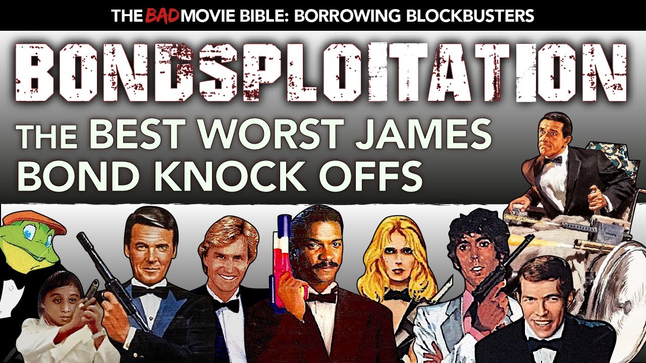 Borrowing Blockbusters Bondsploitation The Best Worst James Bond Knock Offs YouTube