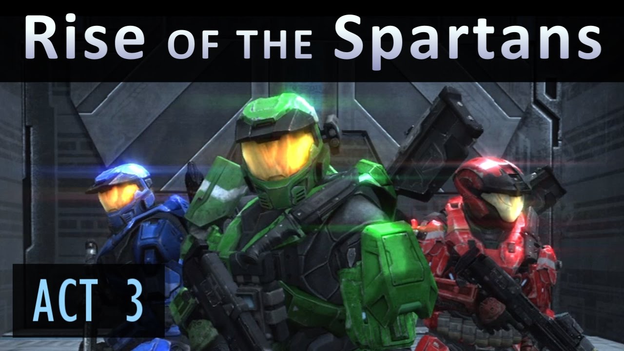 Rise of the Spartans: Act 3 (Director's Cut) [Reach Machinima] - YouTube