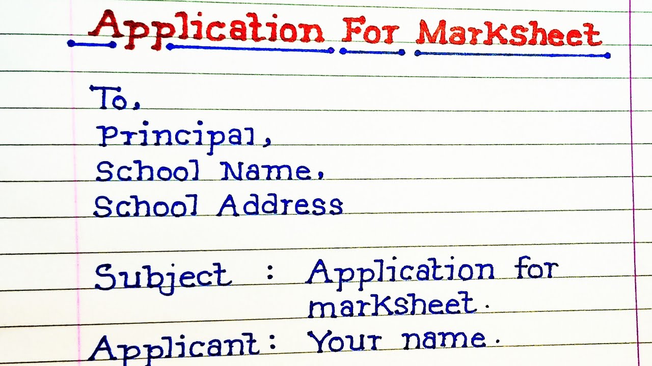 how to write application for marksheet in college