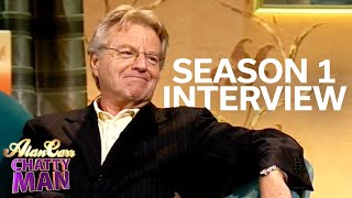 Jerry Springer&#39;s Interview On The First Season Of Chatty Man | Alan Carr: Chatty Man