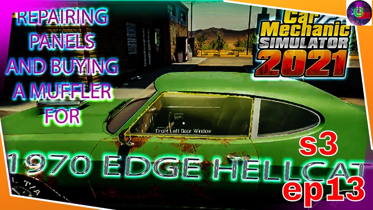 car mechanic simulator 2021 can we fix edgewood hellcat YouTube