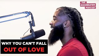 Why You CAN'T Fall Out Of Love ❤️ LISTEN CLOSELY