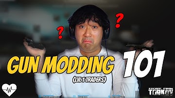 How to mod guns in Escape from Tarkov | Level 1 Trader Gun Mod Guide 12.11