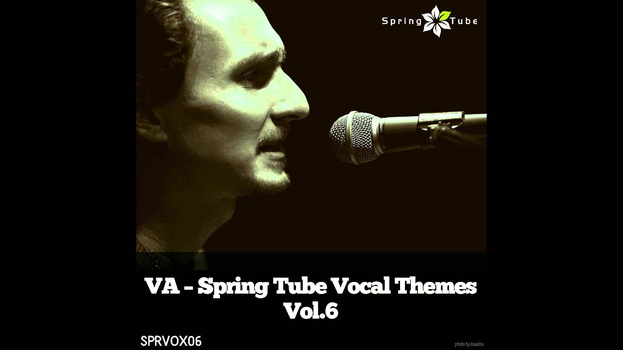Ivan Boyarkin - You're All My Life (Kaspar Kochker Remix) [SPRVOX06] - YouTube Spring Tube channel