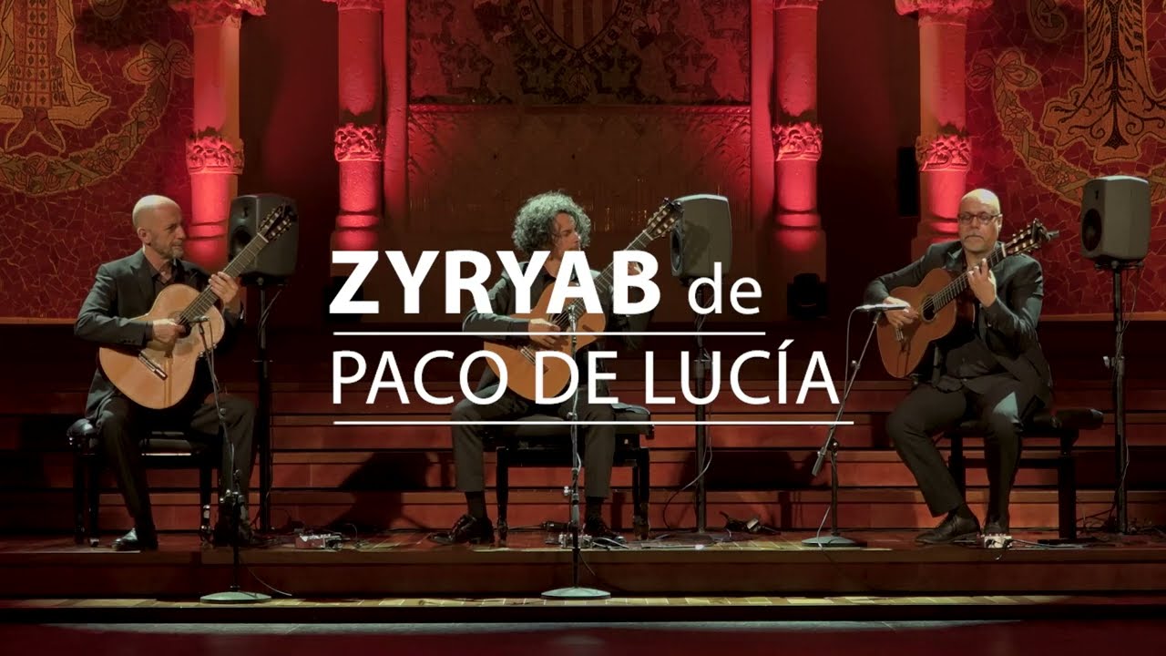 Barcelona Guitar Trio & Dance Zyryab (Homenaje a Paco de Lucía) New