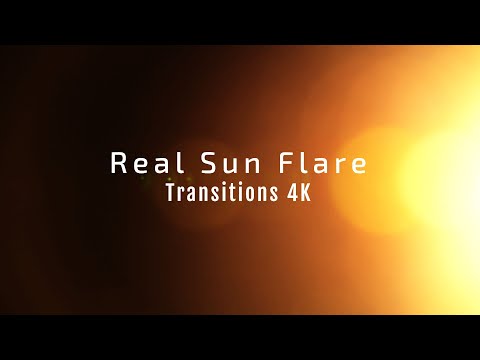 Real Sun Flare Transitions 4K