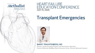 Transplant Emergencies (Barry Trachtenberg, MD) July 15, 2020