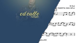 "Joyful" - Ed Calle - 🎷 Soprano Sax Transcription 🎷