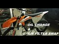 2019 KTM SX-F Oil & Air Filter Change