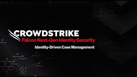 Falcon Next-Gen Identity Security Identity-Driven Case Management: Demo Drill Down