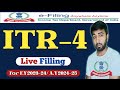ITR-4 Live Filling online F.Y 2023-24 & A.Y 2024-25 || for business & profession | how to file ITR 4