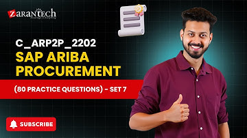 C_ARP2P_2202 - SAP Ariba Procurement (80 Practice Questions) - Set 7 | ZaranTech
