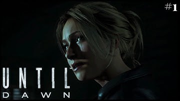 Until Dawn - Part 1 (The Butterfly Effect) Walkthrough - PS4