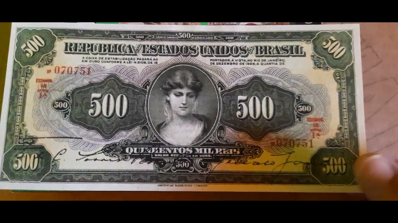 500 mil réis - República dos Estados Unidos do Brasil .