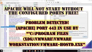 Problem detected! Port 443 in use by C:\Program Files(x86)\VMware\VMware Workstation\