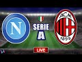 NAPOLI - MILAN RADIOCRONACA IN DIRETTA | SERIE A 8A GIORNATA POSTICIPO