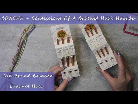 Lion Brand Crochet Hook Set Review / COACHH Confessions / Bamboo Hooks 