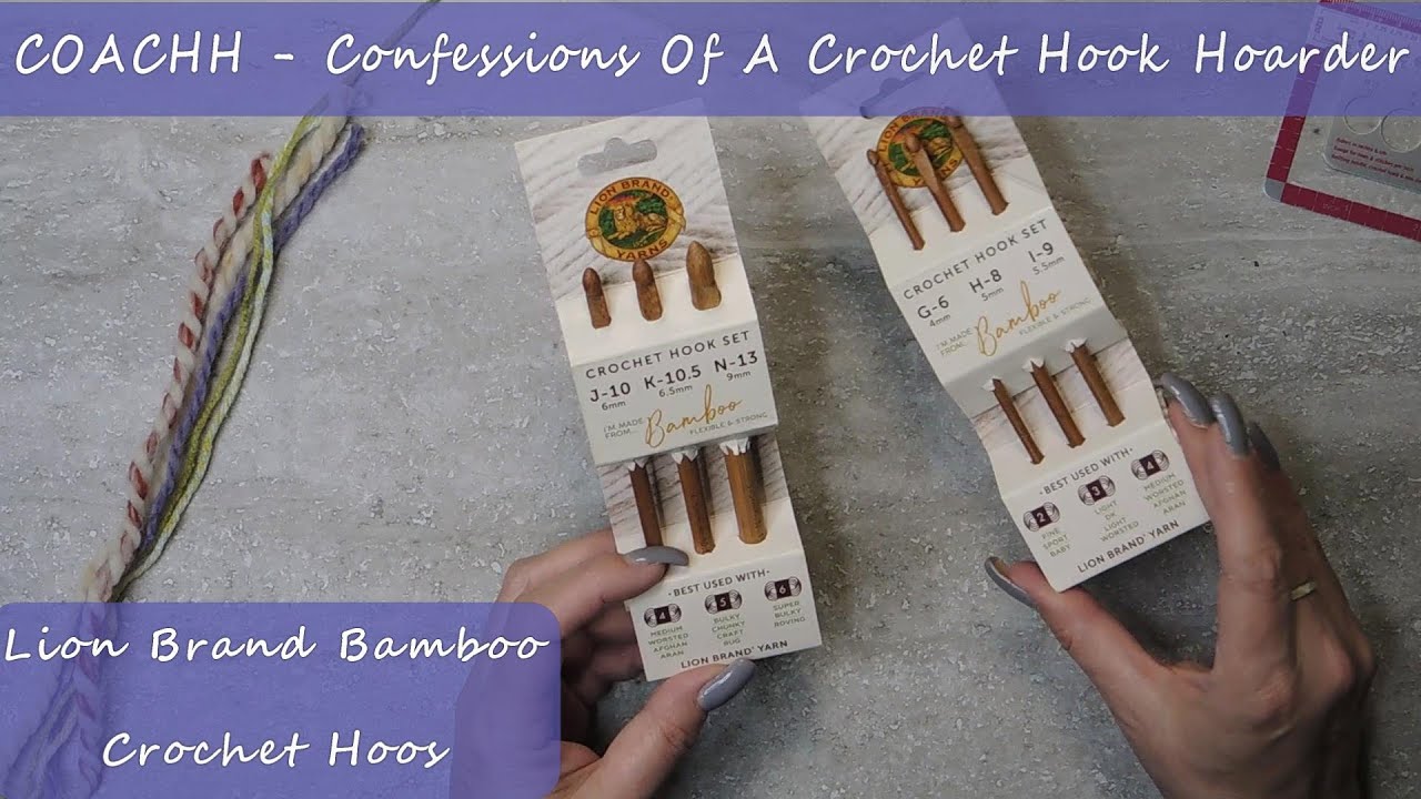 Lion Brand Crochet Hook Set Review / COACHH Confessions / Bamboo Hooks 