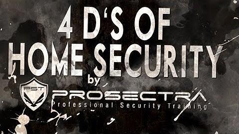 Prosectra - Residential Security - 4 D