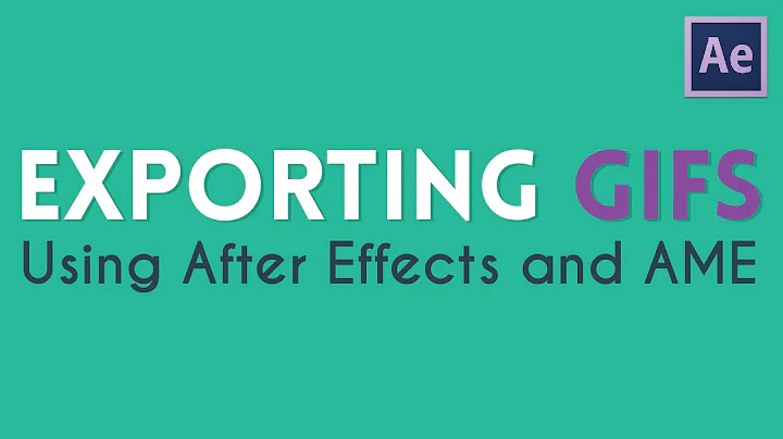 Exporting GIFS From After Effects and AME | Adobe Media Encoder Tutorial