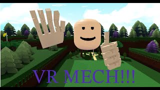 VR MECH(BABFT)!!!