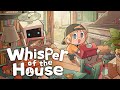【囈語小鎮 | Whisper of the House 】