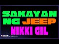 Nikki Gil - Sakayan Ng Jeep (Lyric Video)