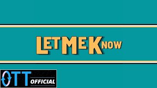 Konah Raynes - Let Me Know (Lyrics Video)