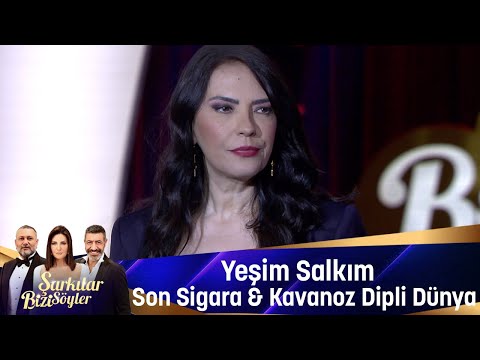 Yeşim Salkım -SON SİGARA & KAVANOZ DİPLİ DÜNYA