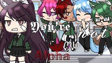 You’re not my Alpha~ | Gacha Life Mini Movie | GLMM | EP1 | Gacha life