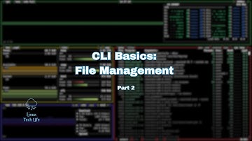 CLI:Basics File Management Part 2 – Moving, Copying, Creating, and Deleting Files and Directories