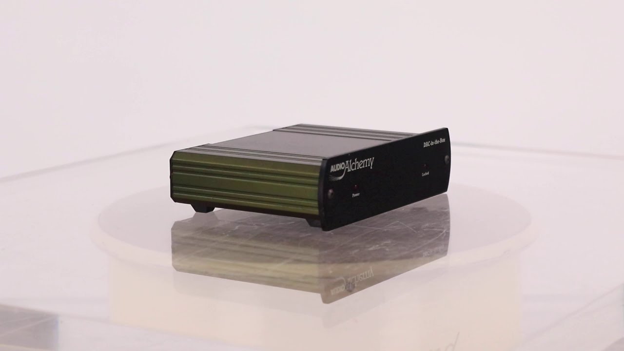 Audio Alchemy DAC-in the box - YouTube