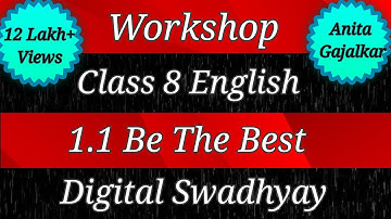 Workshop Class 8 English 1.1 Be The Best । question answer 1.1 be the best । workshop std 8th 1.1