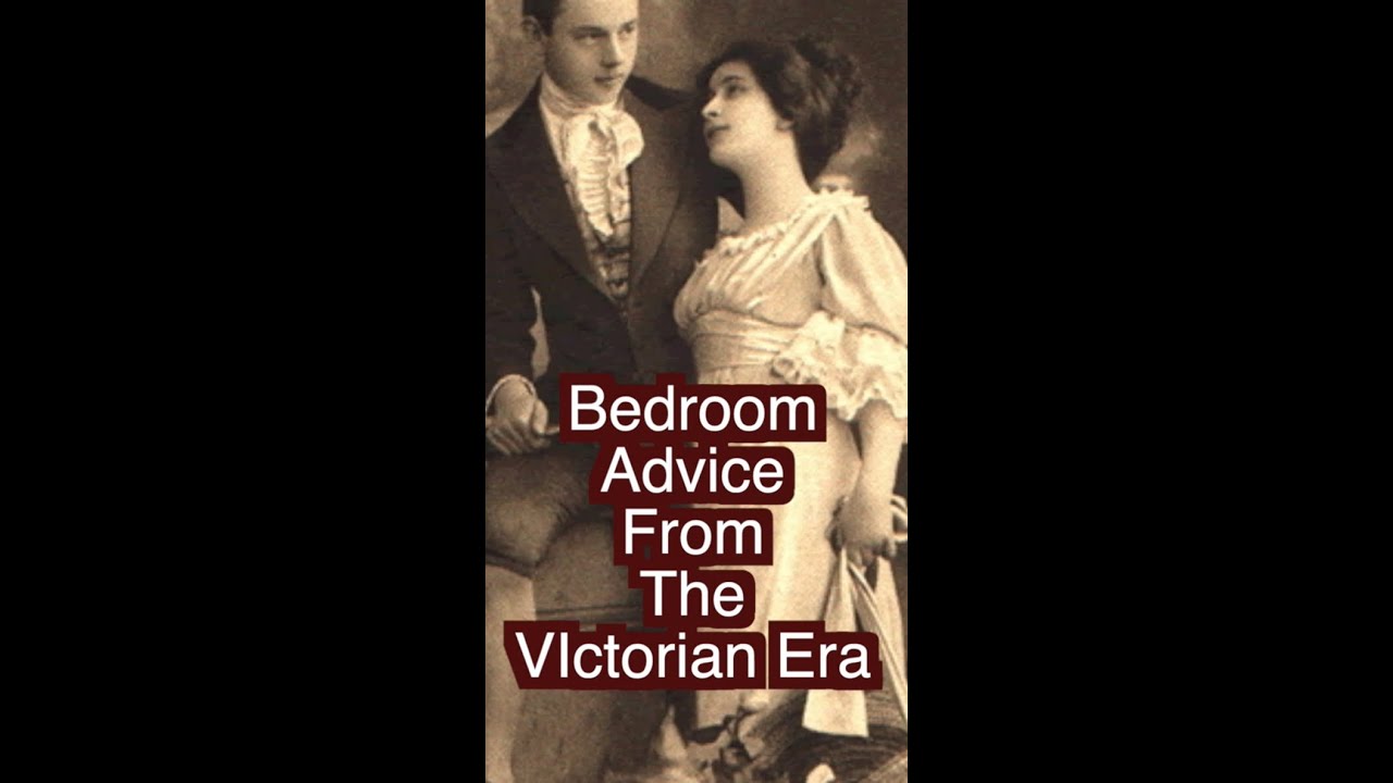 Victorian Wedding Night Advice! 