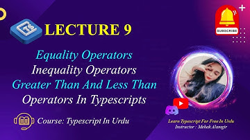 comparision operators in typescript | typescript in urdu | govornor sindh it course