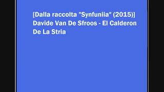 Video thumbnail of "Davide Van De Sfroos - El Calderon De La Stria"