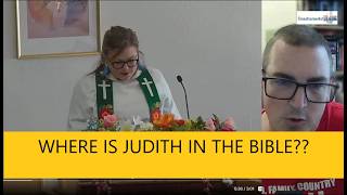 Episcopal Pastor is angry the book of Judith is not in the Lectionary or Bible