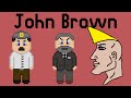 Historys biggest gigachad john brown  8bit history