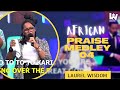 You Are Yahweh e eh eh | Eba Mi P'Oruko Re | African Praise Medley 04 | Laurel Wisdom
