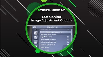 CSx Monitor - Image Adjustment Options
