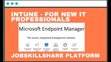 Microsoft Endpoint Manager for IT Professionals Training - Lecture