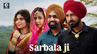 Sarbala  ji  trending film🎥 2023 movie 🥰❤️ Gippy Grewal #gippygrewal #sarbalaji #trending