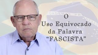 FASCISTA, o que é isto?