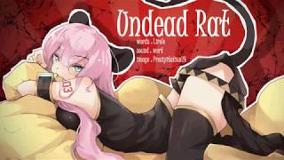 【巡音ルカ】HORROR SWING - 「Undead Rat」【オリジナル曲】