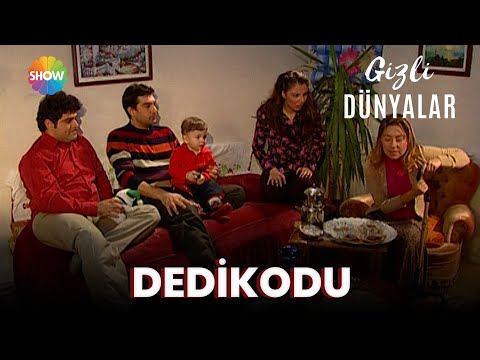 Gizli Dünyalar | Dedikodu (2023)