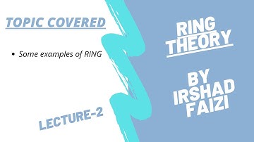RING THEORY(Lecture-2)