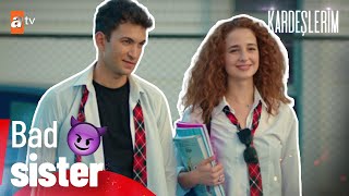 Bad sister😈 - Kardeşlerim 57 .Bölüm